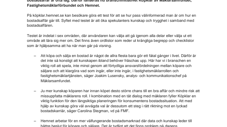 Köpklar ska öka kunskapen bland svenska bostadsspekulanter