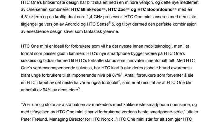 HTC ONE® LANSERES NÅ I MINI FORMAT