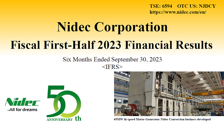 Nidec Announces Financial Results for Fiscal Second Quarter and Six Months Ended September 30, 2023