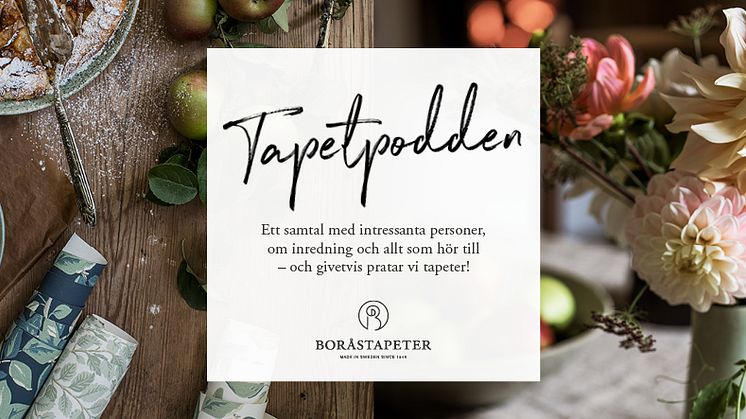 Boråstapeter lanserar podcasten “Tapetpodden”