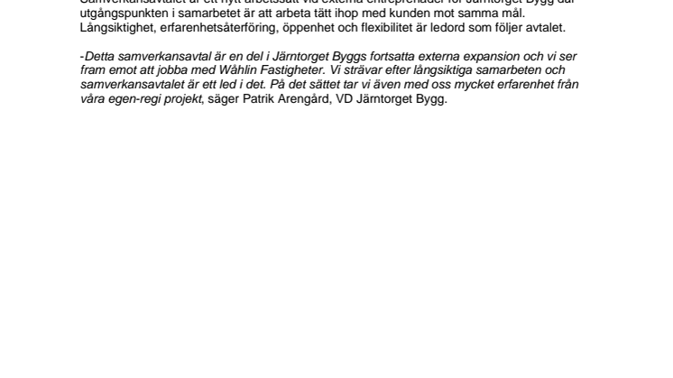 Järntorget Bygg tecknar ett samverkansavtal med Wåhlin Fastigheter 
