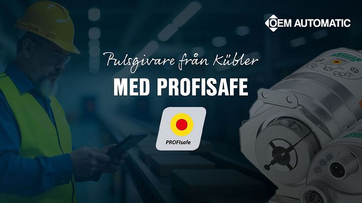Pulsgivare med Profisafe från Kübler | OEM Automatic