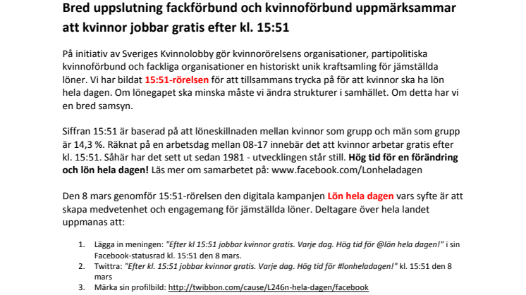Bred uppslutning fackförbund och kvinnoförbund uppmärksammar att kvinnor jobbar gratis efter kl. 15:51