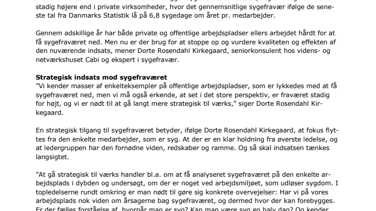 Sygefraværet er stadigt højt i det offentlige