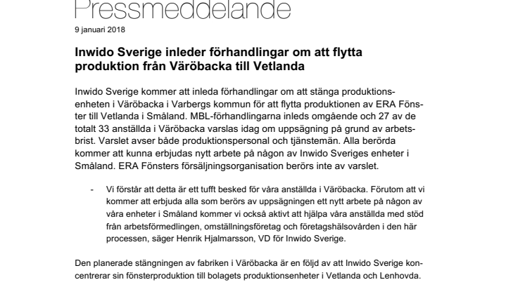 Inwido Sverige inleder förhandlingar om att flytta produktion från Väröbacka till Vetlanda