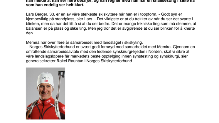 Synsoperert Lars Berger ser allerede flere detaljer 