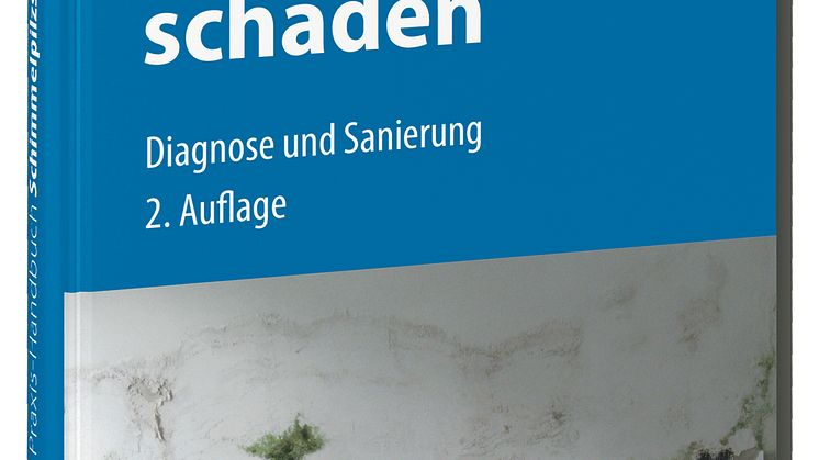 Praxis-Handbuch Schimmelpilzschäden 3D (tif)