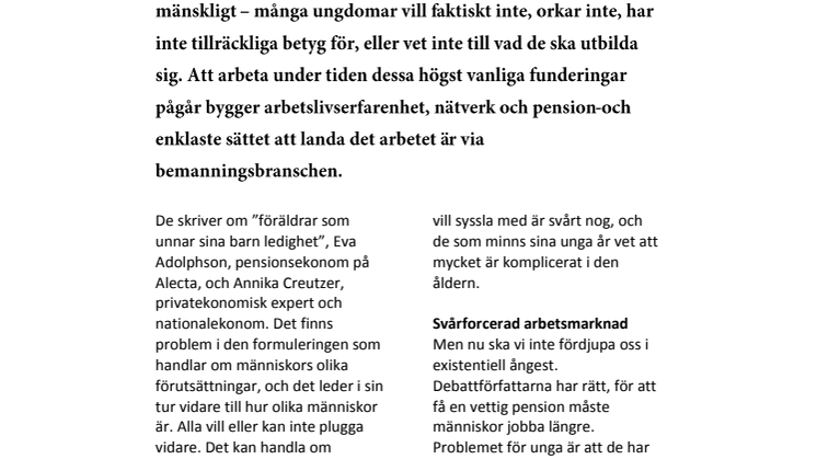 Bemanning startspår för ungas pension