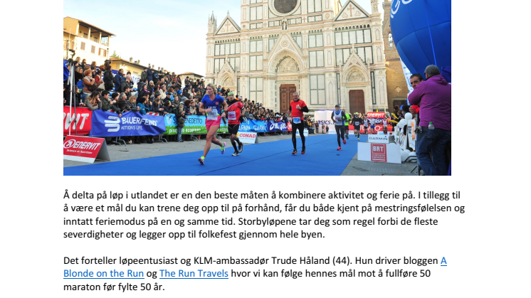Eventyrlige løpsreiser du aldri vil glemme