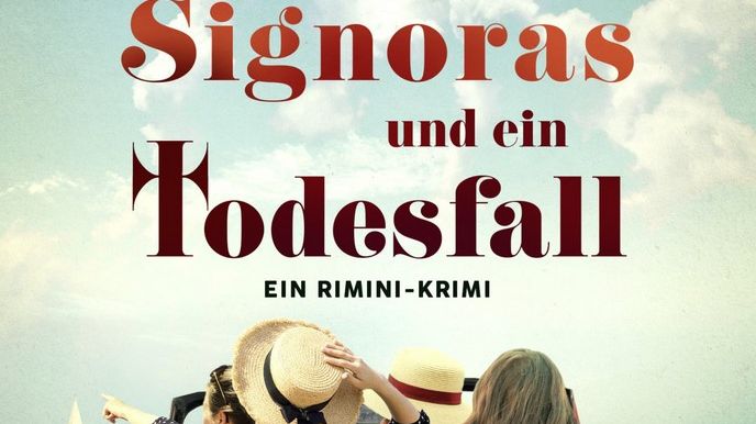 Vier Signoras und ein Todesfall - Ein Rimini-Krimi