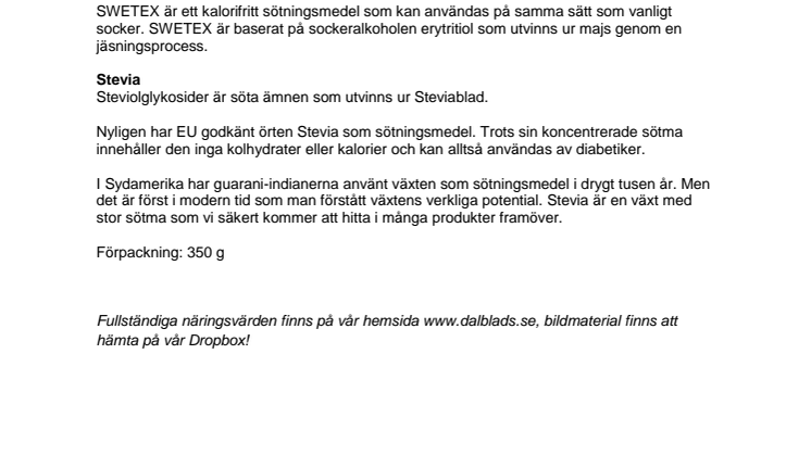 SWETEX är ett kalorifritt sötningsmedel med STEVIA.