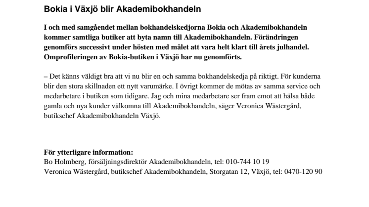Bokia i Växjö blir Akademibokhandeln 