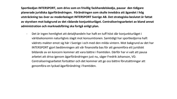 Information gällande INTERSPORTs  planerade ägarförändring