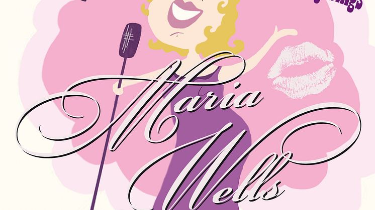 Maria Wells sommarsingel ”It Ain´t Over ´Til The Big Fat Lady Sings” och sommarturné med ”Rhapsody In Rock”!