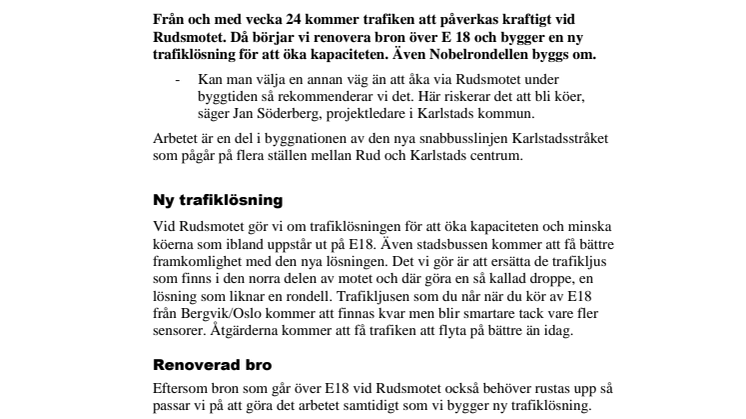 Stor påverkan för trafiken vid och kring Rudsmotet