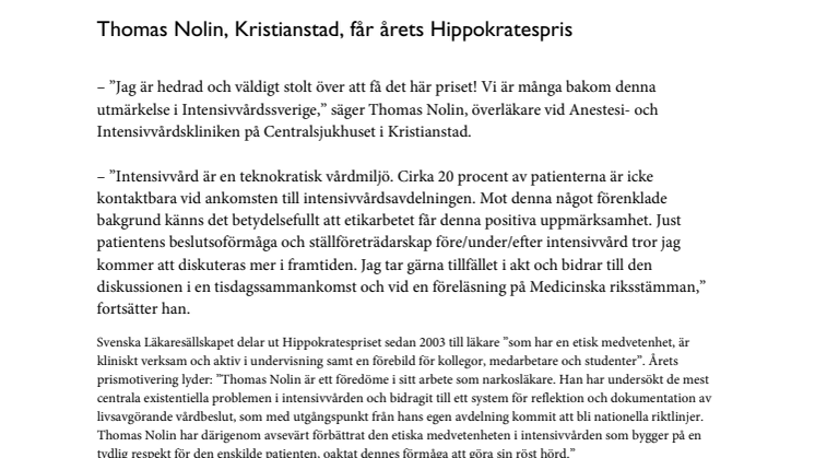 Thomas Nolin, Anestesi- och intensivvårdsläkare, Kristianstad, får årets Hippokratespris för etik i klinisk verksamhet