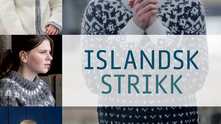 Ny tradisjonell strikkebok frå Island er her: "Islandsk strikk"
