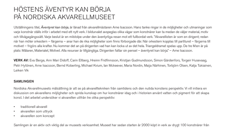 Höstens äventyr kan börja på Nordiska Akvarellmuseet