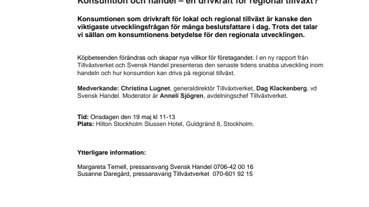  PRESSINBJUDAN  Konsumtion och handel – en drivkraft för regional tillväxt?