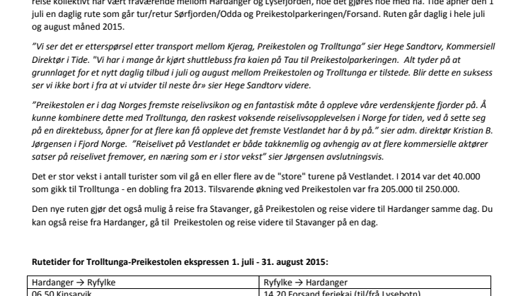 Oppstart Trolltunga-Preikestolen-ekspressen. 