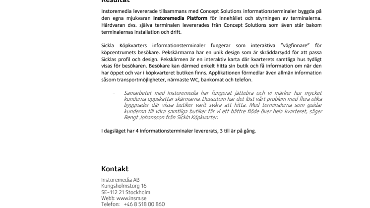 Digitala skyltar hjälper besökare att hitta rätt