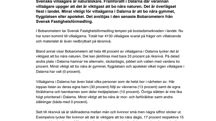 Bobarometern: Villaägare i Dalarna är Sveriges största naturälskare