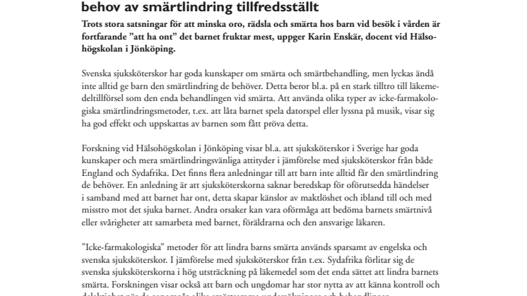 Ny forskning visar att sjuka barn inte alltid får sitt behov av smärtlindring tillfredsställt
