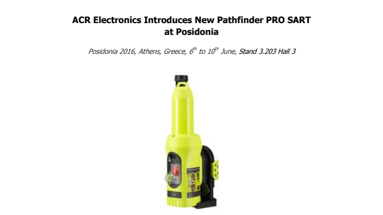 June 2016- ACR Electronics - #2 ACR Electronics Introduces New Pathfinder PRO SART at Posidonia