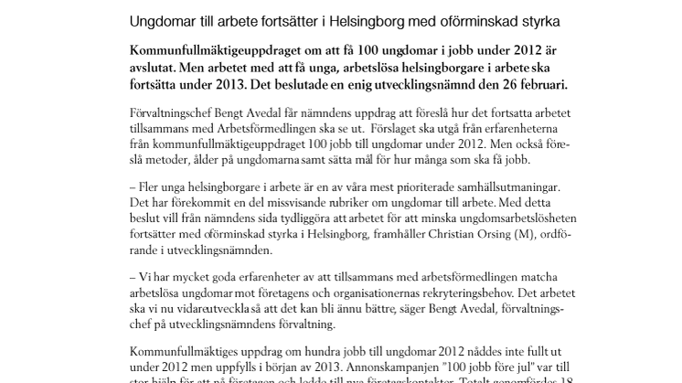 Ungdomar till arbete fortsätter i Helsingborg med oförminskad styrka