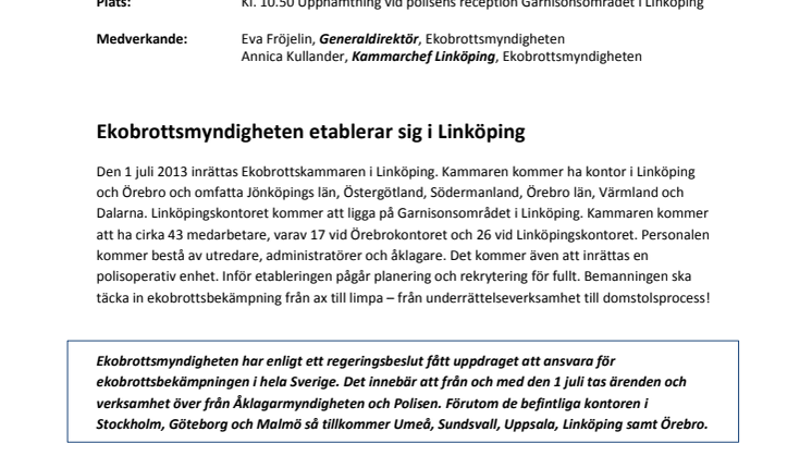 Ekobrottsmyndigheten etablerar sig i Linköping 