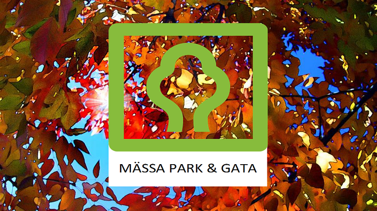 Mässa Park & Gata Hösten 2021 