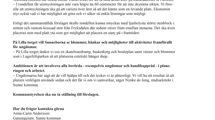 Förslag om hur rondellen och Lilla torget i Sunne ska se ut