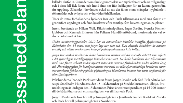 Izor och Puck blev Årets polishund(ar)