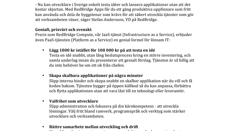 RedBridge först ut med svensk PaaS-tjänst  - billig applikationsutveckling som inte kräver chefens ok!