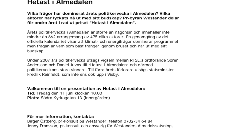Pressinbjudan  Pr-byrån Westander utser: Hetast i Almedalen