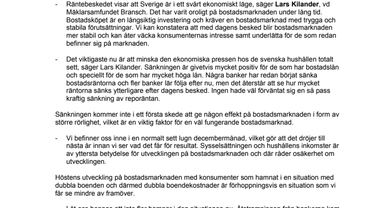 Kommentar till Riksbankens sänkning av reporäntan