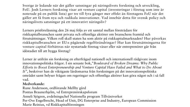 PRESSINBJUDAN Entreprenörskapsforskare utmanar svensk policy