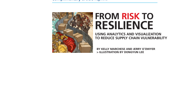 From Risk to Resilience: Using analytics and visualization to reduce supply chain vulnerability