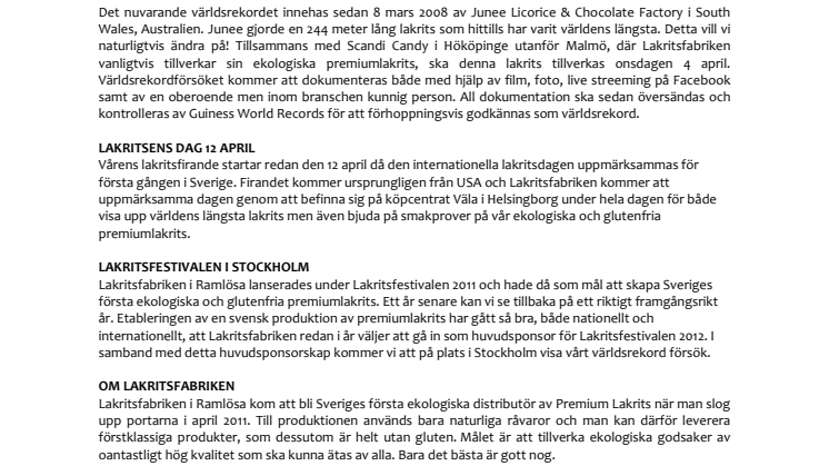 Lakritsfabriken sätter världsrekord genom att tillverka väldens längsta lakrits!