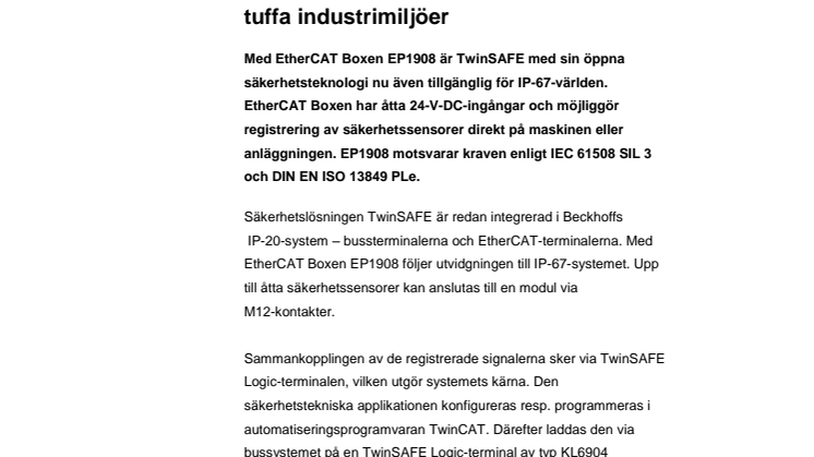TwinSAFE förenklar maskinsäkerheten för tuffa industrimiljöer