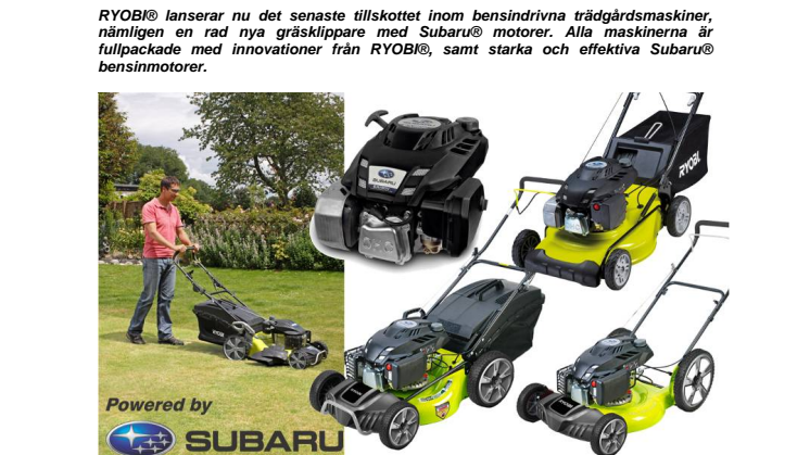 RYOBI® gräsklippare med Subaru® motorer för effektivitet på hög nivå!