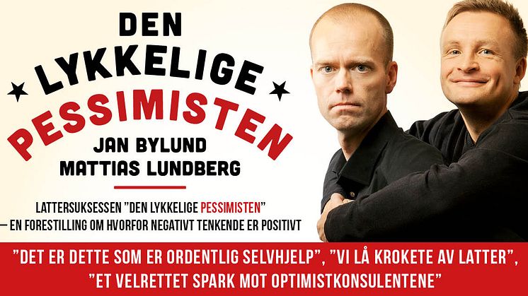 Skrattsuccén "Den Lyckliga Pessimisten" till Oslo i maj!
