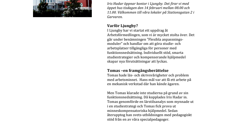 Iris Hadar öppnar kontor i centrala Ljungby