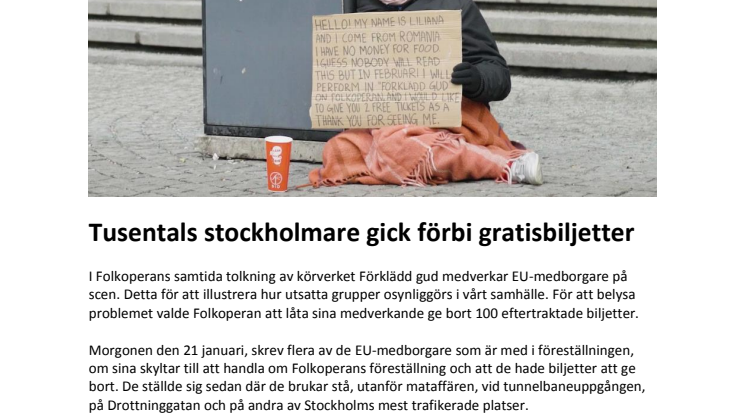 Tusentals stockholmare gick förbi gratisbiljetter 