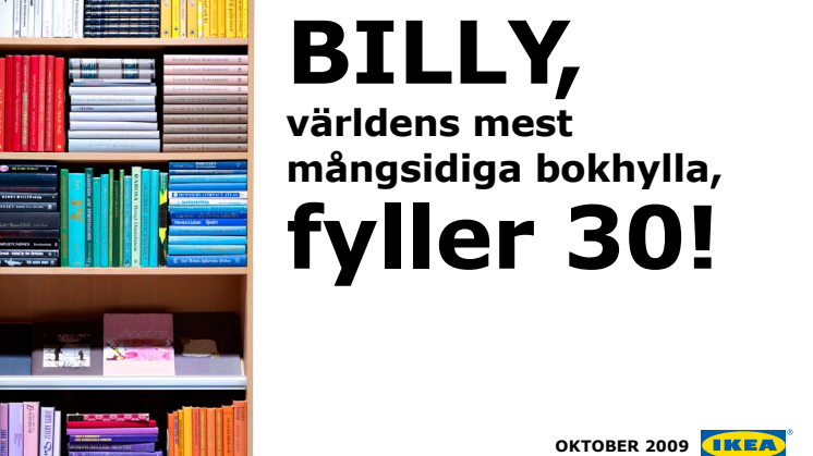 BILLY, världens mest mångsidiga bokhylla, fyller 30!