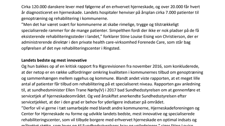 Nyt, innovativt og specialiseret rehabiliteringscenter åbner i Ringsted  