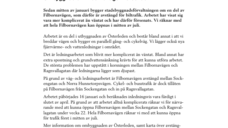 Ombyggnad av Filbornavägen försenad