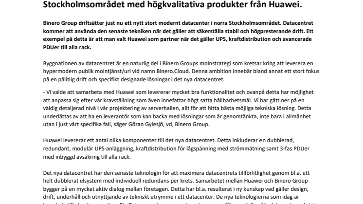 Binero Group driftsätter nytt modernt datacenter i Stockholmsområdet med högkvalitativa produkter från Huawei.