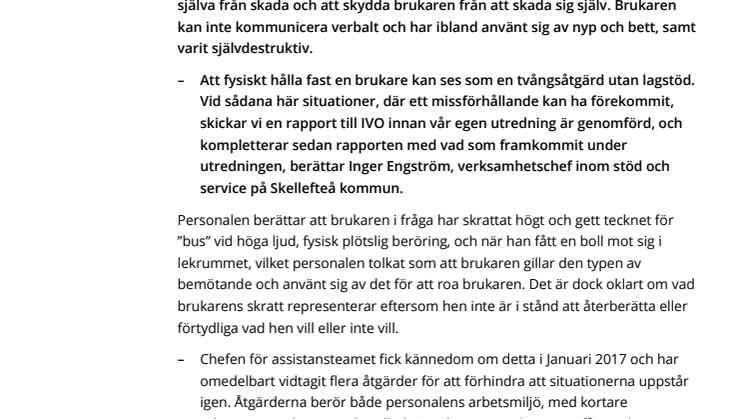 Fasthållning rapporteras till IVO – granskning enligt Lex Sarah