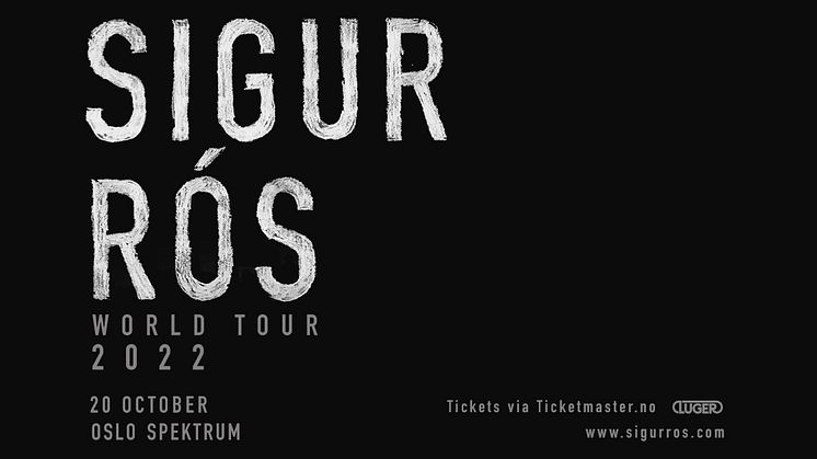 SIGUR RÓS TIL OSLO SPEKTRUM!